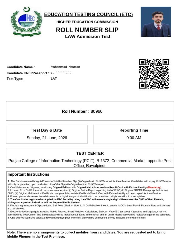 Candidates appearing for the 2026 Law Admission Test can download their HEC LAT roll number slips via the official ETC portal at etc.hec.gov.pk. Simply log in with your CNIC and password to access and print your PDF slip, which is mandatory for exam center entry.